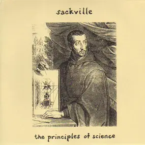 Sackville - The Principles Of Science