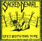 Sacred Denial - Life's Been Getting To Me