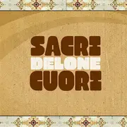 LP - Sacri Cuori - Delone - 180g Vinyl
