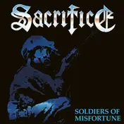Sacrifice - Soldiers of Misfortune