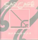 12inch Vinyl Single - Sad Café - Why Do You Love Me Like You Do