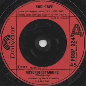 Sad Café - Misunderstanding