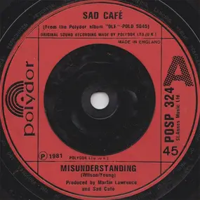 Sad Café - Misunderstanding