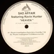 Sad Affair Featuring Kevin Hunter - Heaven