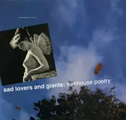 Sad Lovers And Giants - Treehouse Poetry
