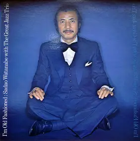 Sadao Watanabe - I'm Old Fashioned