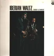 Sadao Watanabe & Charlie Mariano - Iberian Waltz