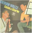 LP - Sadao Watanabe & Charlie Mariano - Iberian Waltz - + INSERT