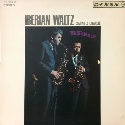 Sadao Watanabe & Charlie Mariano - Iberian Waltz