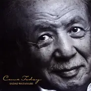 Sadao Watanabe - Come Today
