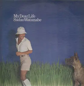 Sadao Watanabe - My Dear Life