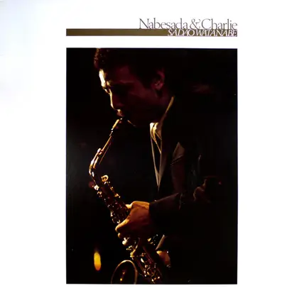 Sadao Watanabe - Nabesada & Charlie
