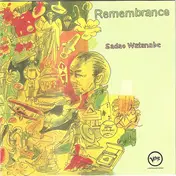Sadao Watanabe - Remembrance