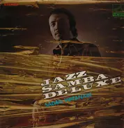 Sadao Watanabe - Jazz Samba De-Luxe