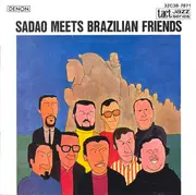 CD - Sadao Watanabe - Sadao Meets Brazilian Friends