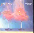 7'' - Sad Café - I'm In Love Again
