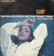 12'' - Sade - Never As Good As The First Time