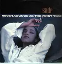 12inch Vinyl Single - Sade - Never As Good As The First Time