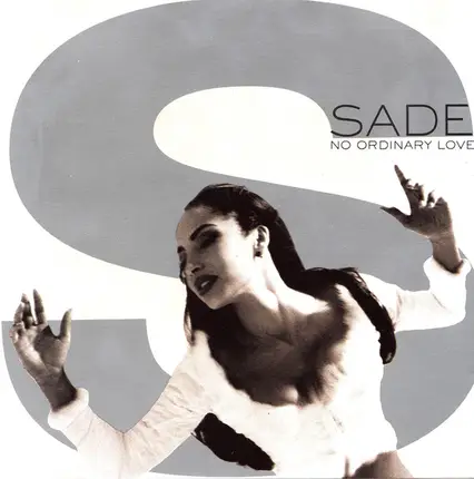 Sade - No Ordinary Love