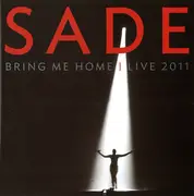 Double CD - Sade - Bring Me Home | Live 2011