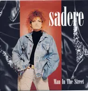 7inch Vinyl Single - Sadere - Man In The Street