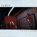 CD - Sadie - No One's Pretty - EP