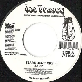 Sadiki - Tears Don´t Cry / I Girl