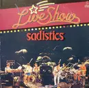 12'' - Sadistics - The Live Show