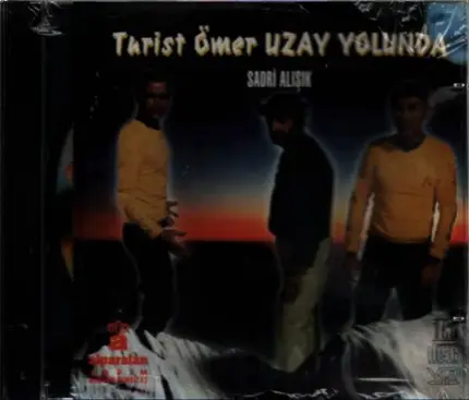 Sadri Alisik - Turist Ömer UZAY YOLUNDA
