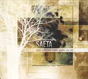 CD - Saeta - Else Another Light Might Go Out - digipak
