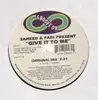 12'' - Saheed & Fadi - Give It To Me