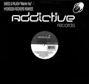 Saeed & Palash - Watchin You (Hydrogen Rockers Remixes)