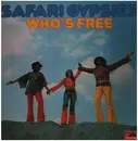 LP - Safari Gypsies - Who's Free - KRAUT