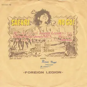 Safari No Go - Foreign Legion/Don't Stop The Weekend