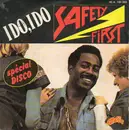 7inch Vinyl Single - Safety First - I Do, I Do
