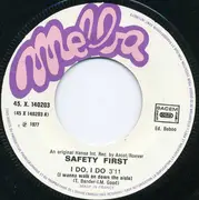 7inch Vinyl Single - Safety First - I Do, I Do