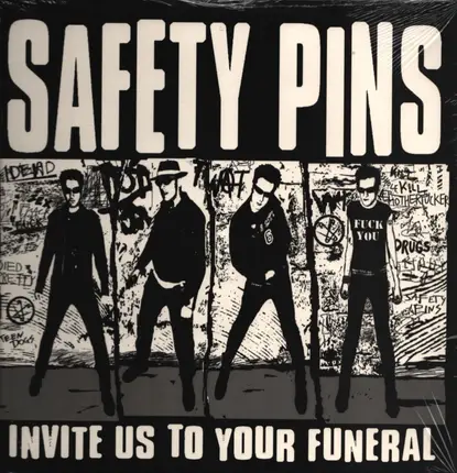Safety Pins - Invite Us To Your Funeral