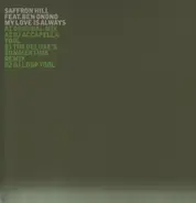 Saffron Hill Feat. Ben Onono - My Love Is Always