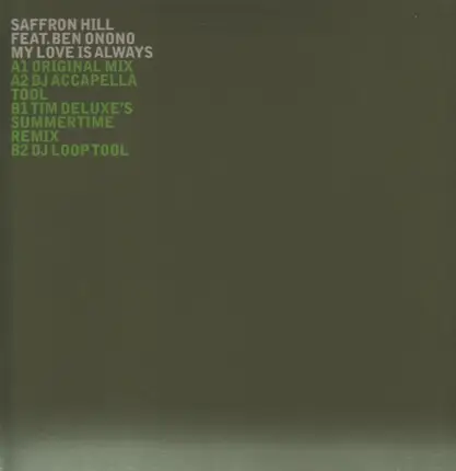 Saffron Hill Feat. Ben Onono - My Love Is Always