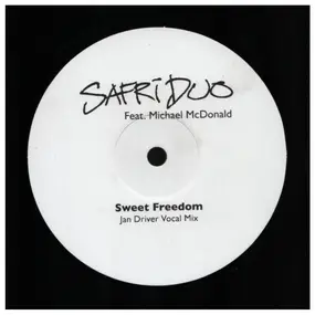 Safri Duo - Sweet Freedom