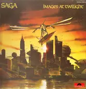 Saga - Images at Twilight