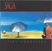 CD - Saga - Steel Umbrellas