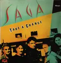 12inch Vinyl Single - Saga - Take A Chance