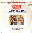 12inch Vinyl Single - Saga - Wind Him Up / No Stranger (Chapter VIII)