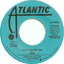 7inch Vinyl Single - Saga - Only Time Will Tell