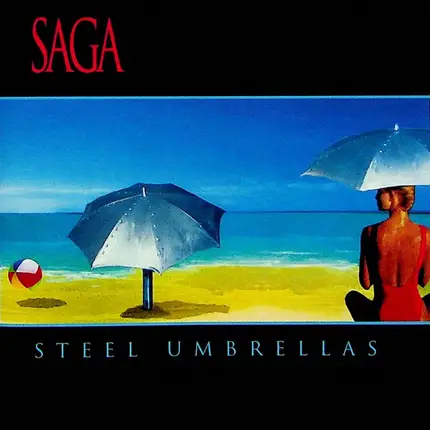 Saga - Steel Umbrellas