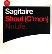Sagitaire - Shout (C'mon)