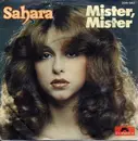 7'' - Sahara - Mister, Mister Part I / Mister, Mister Part II