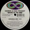 12inch Vinyl Single - Saheed & Fadi - Give It To Me