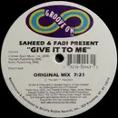 12inch Vinyl Single - Saheed & Fadi - Give It To Me